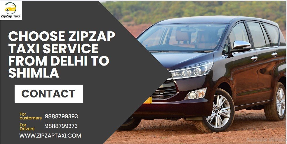 Delhi to Shimla One Way Taxi ₹5800 | ZipZap Taxi