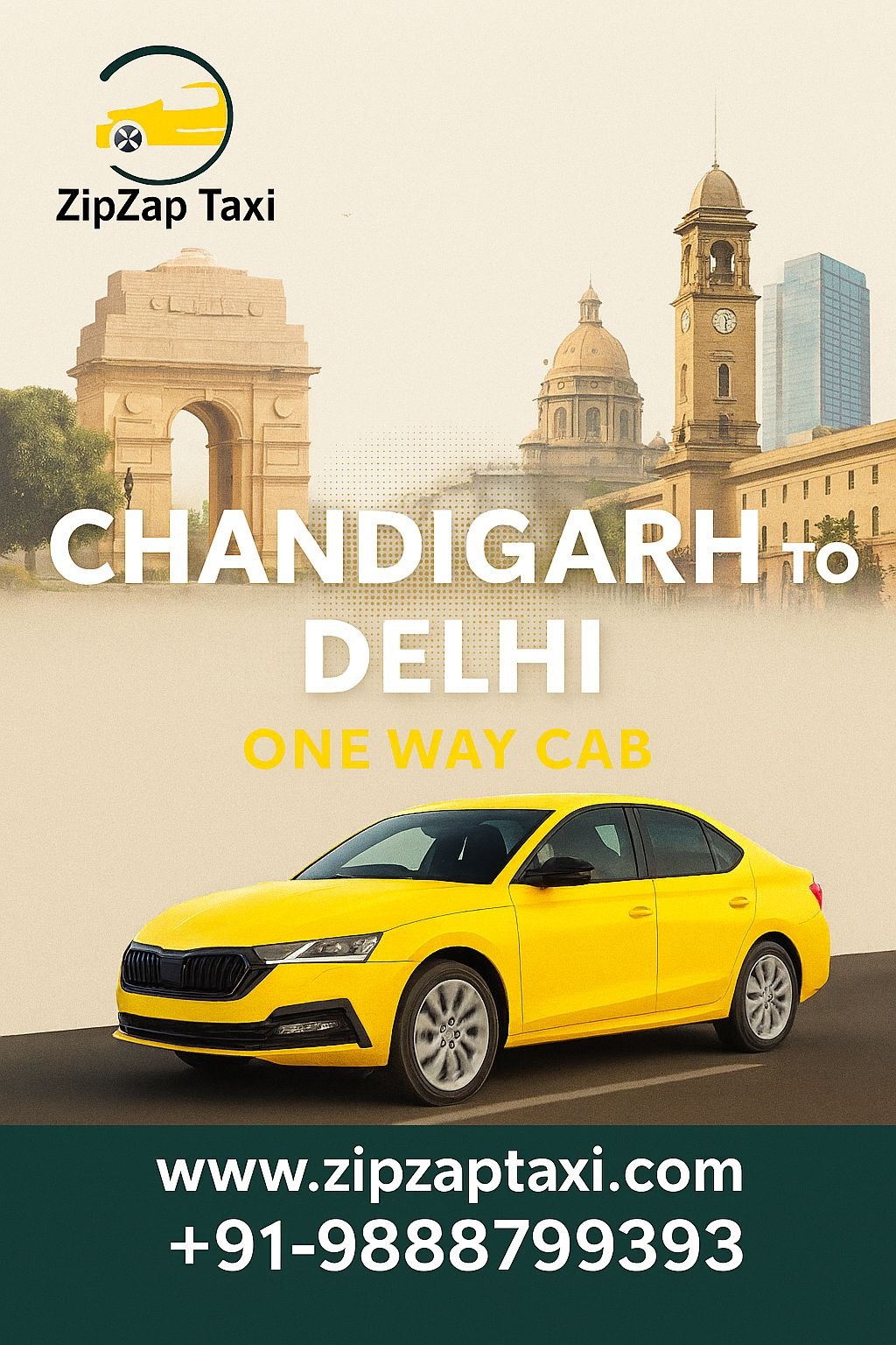 Chandigarh to Delhi Taxi | Safe & Reliable – ZipZap Taxi