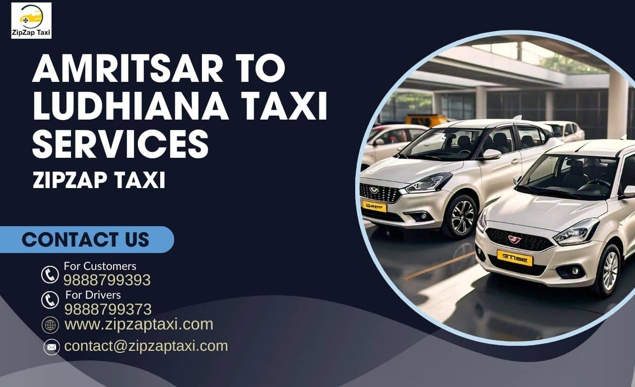 Effortless Amritsar to Ludhiana Taxi Services by ZipZap Taxi