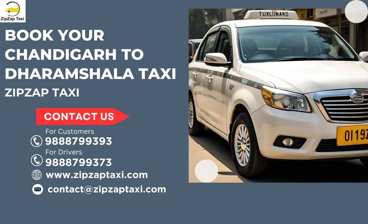Book Your Chandigarh to Dharamshala Taxi: ZipZap Taxi